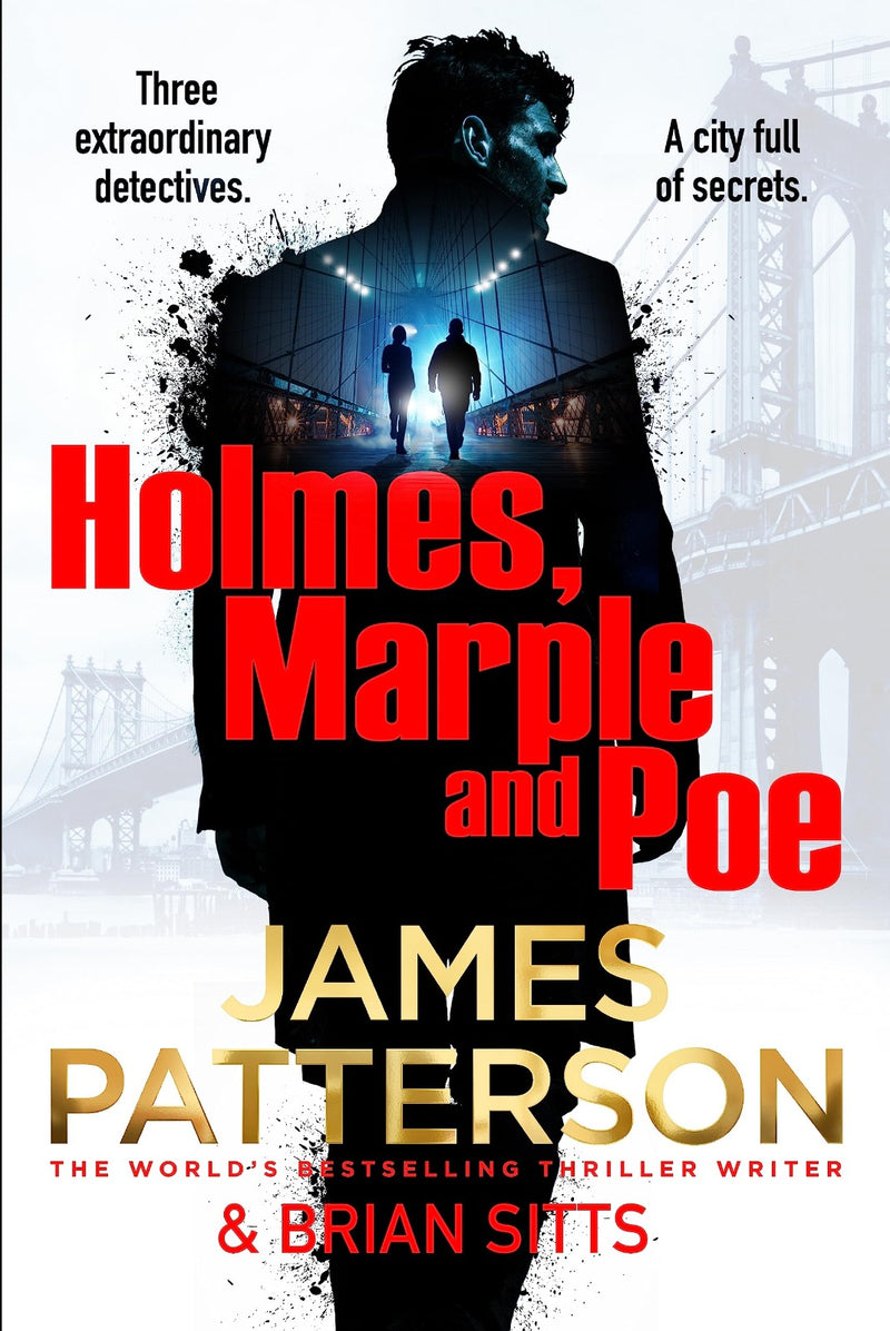 Holmes, Margaret and Poe: A twisty mystery thriller from the No. 1 bestselling author by James Patterson