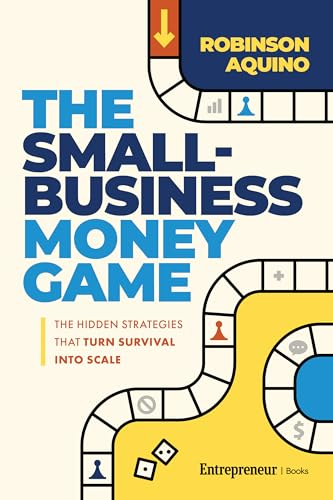 The Small-Business Money Game by Robinson Aquino - Book Cover