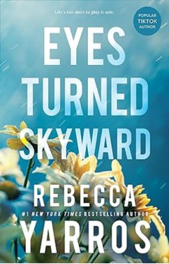 Eyes Turned Skyward by Rebecca Yarros - Book Cover