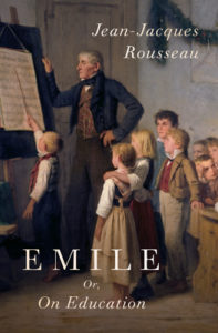 Emile, Or, On Education — Jean-Jacques Rousseau