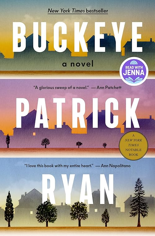 Buckeye: A Novel by Patrick Ryan