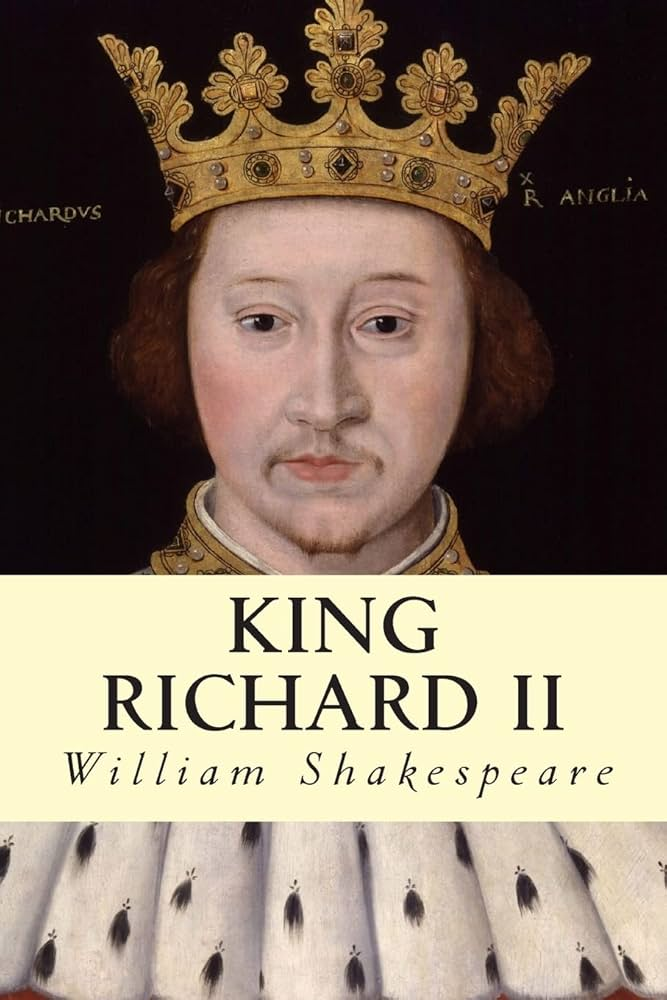 King Richard II by William Shakespeare