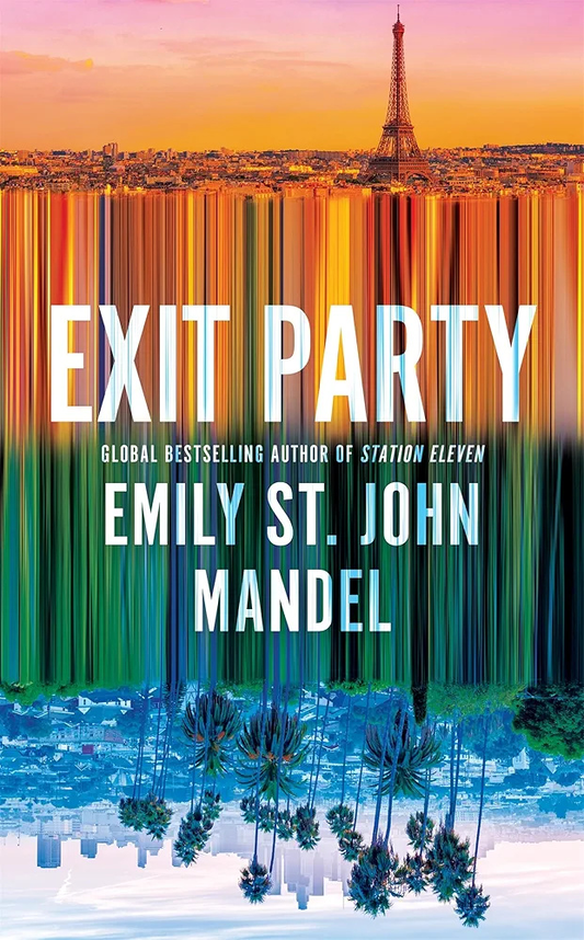 Exit Party by Emily St. John Mandel book cover with a Paris skyline