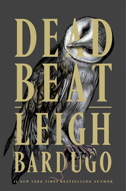 Dead Beat by Leigh Bardugo book cover featuring a raven