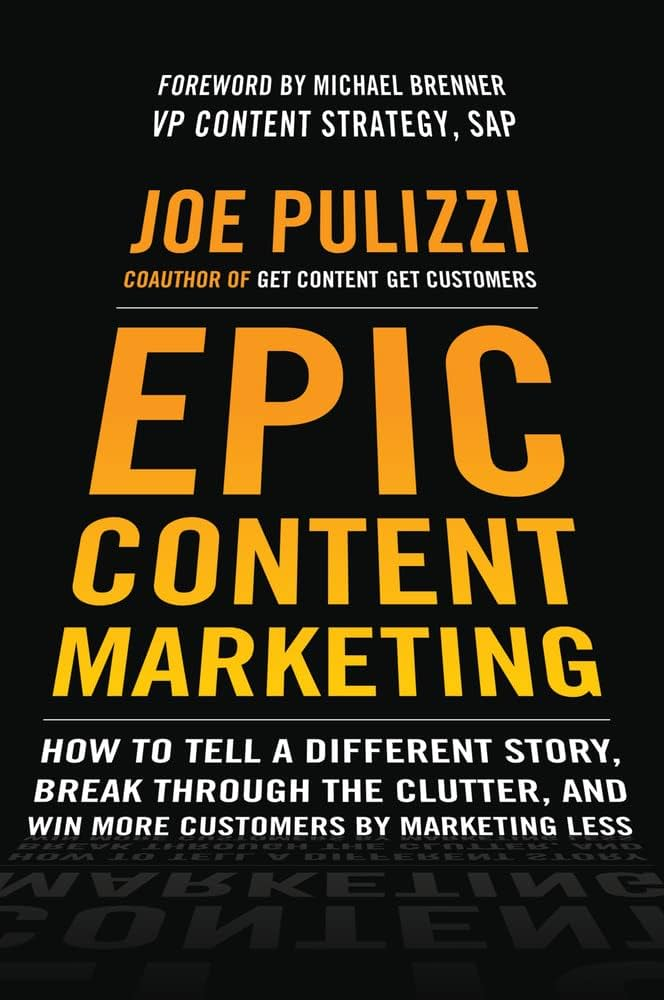 Cover of Epic Content Marketing by Joe Pulizzi