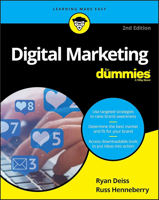 Cover of Digital Marketing For Dummies, 2nd Edition by Ryan Deiss and Russ Henneberry