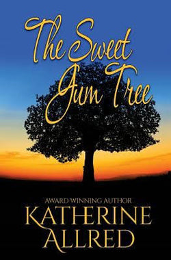 The Sweet Gum Tree  Katherine Allred