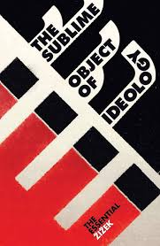The Sublime Object of Ideology  Slavoj Žižek ,  Ernesto Laclau  (Preface)