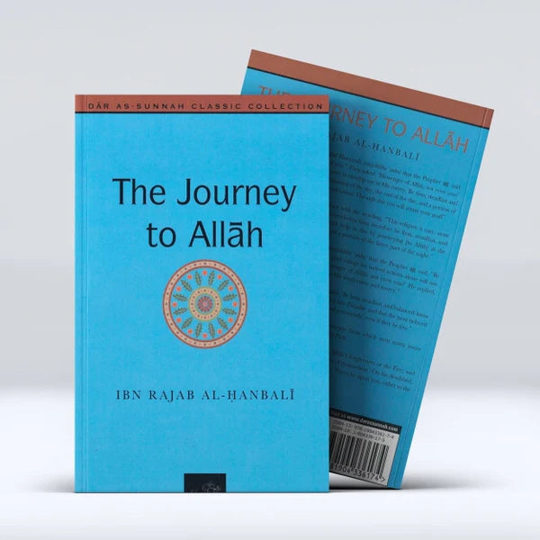 The Journey to Allah by Ibn Rajab al-Hanbali