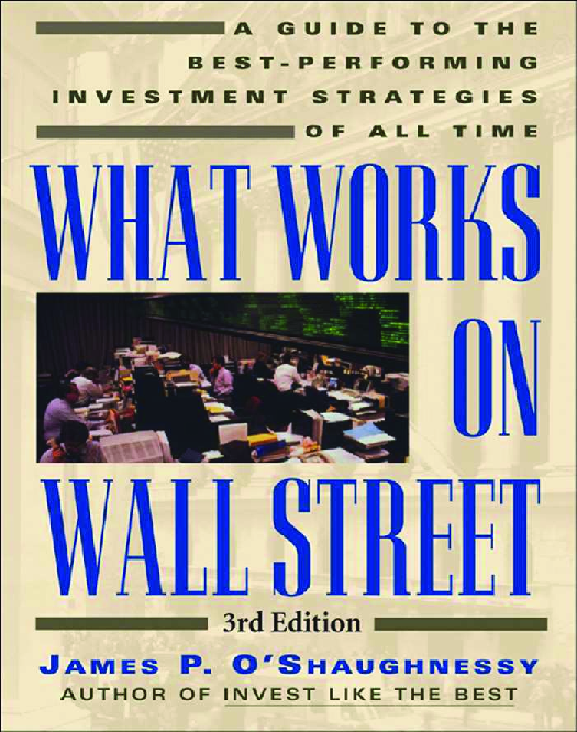 WHAT WORKS ON WALL STREET