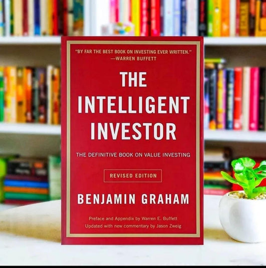 The Intelligent Investor By Benjamin Graham