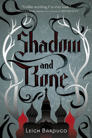 Shadow and Bone  Leigh Bardugo