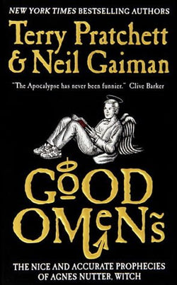 Good Omens: The Nice and Accurate Prophecies of Agnes Nutter, Witch  Terry Pratchett ,  Neil Gaiman