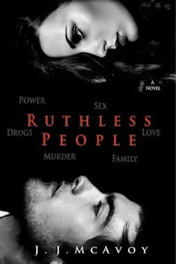 Ruthless People  J.J. McAvoy