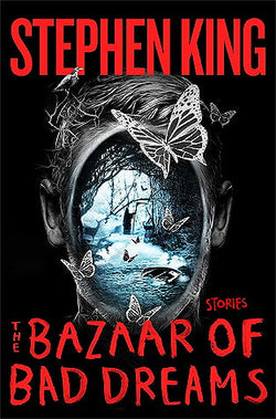 The Bazaar of Bad Dreams  Stephen King