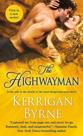 The Highwayman  Kerrigan Byrne