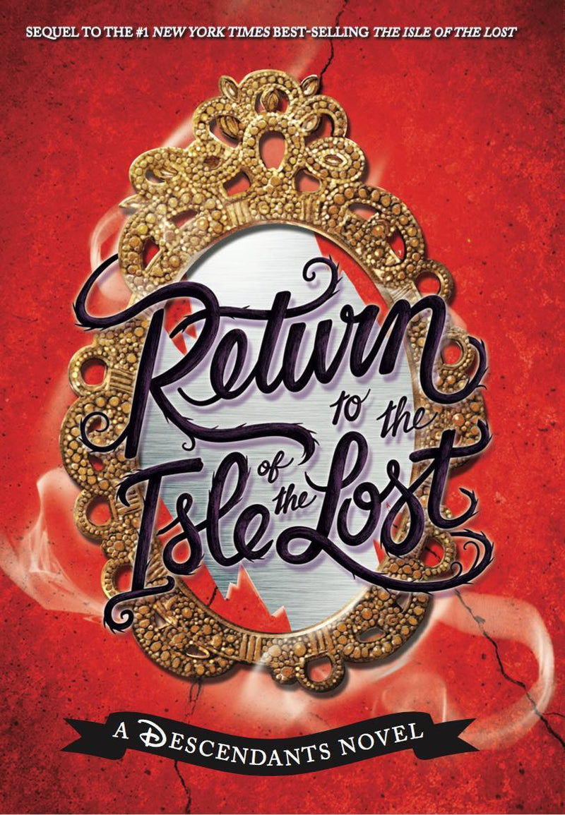 Return to the Isle of the Lost  Melissa de la Cruz