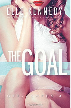 The Goal  Elle Kennedy