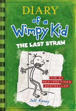 Diary of a Wimpy Kid #3 The Last Straw  Jeff Kinney