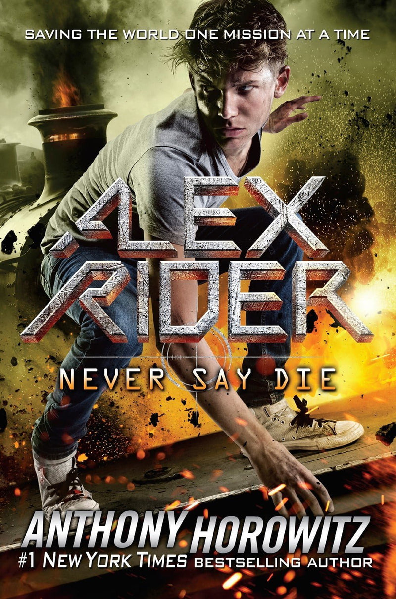 Never Say Die  Anthony Horowitz