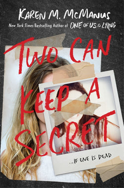 Two Can Keep a Secret  Karen M. McManus