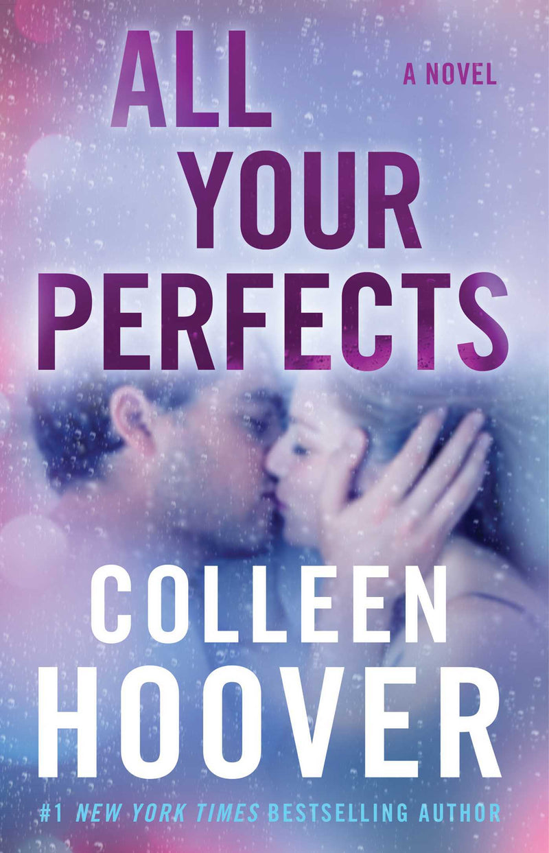 All Your Perfects  Colleen Hoover ( LOCAL)