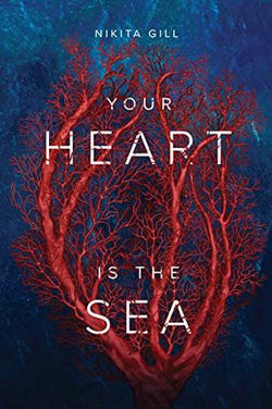 Your Heart is the Sea  Nikita Gill