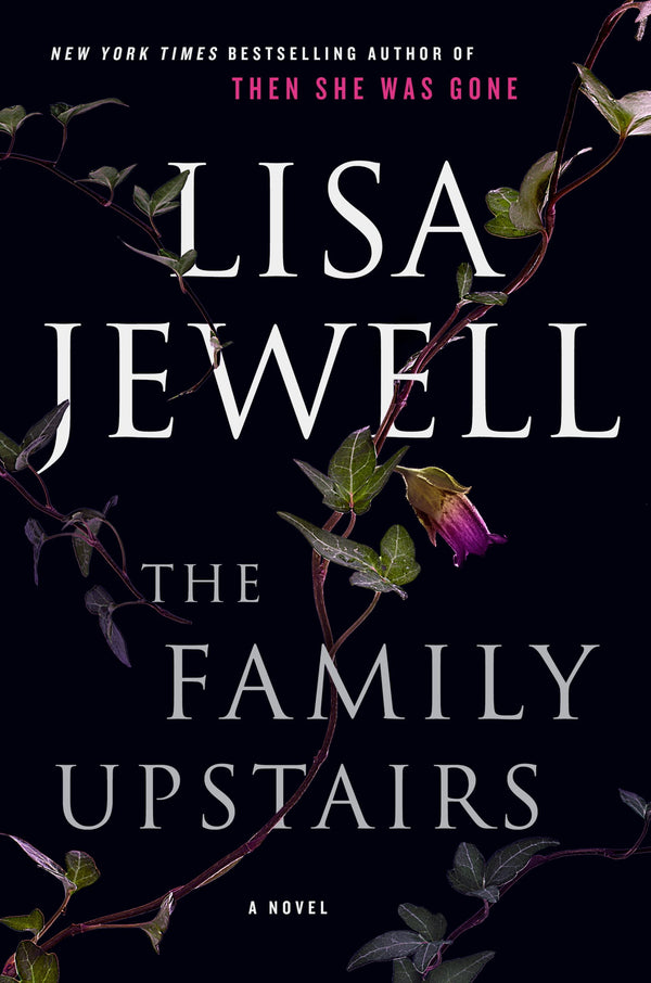 The Family Upstairs  Lisa Jewell