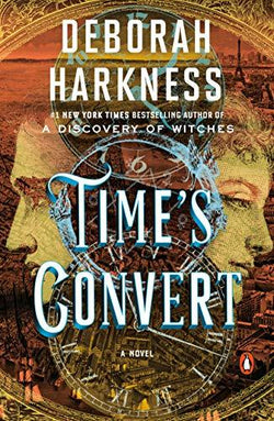 Time's Convert  Deborah Harkness