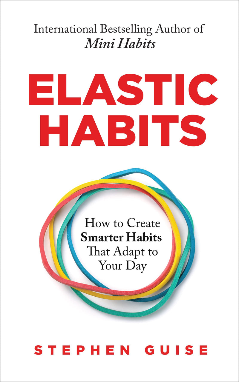 ELASTIC HABITS