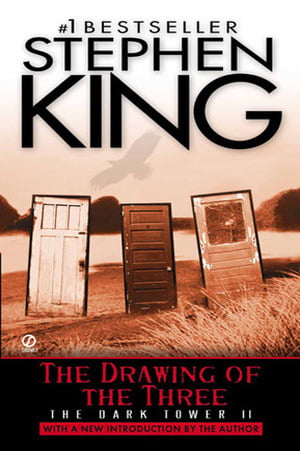 The Drawing of the Three  Stephen King