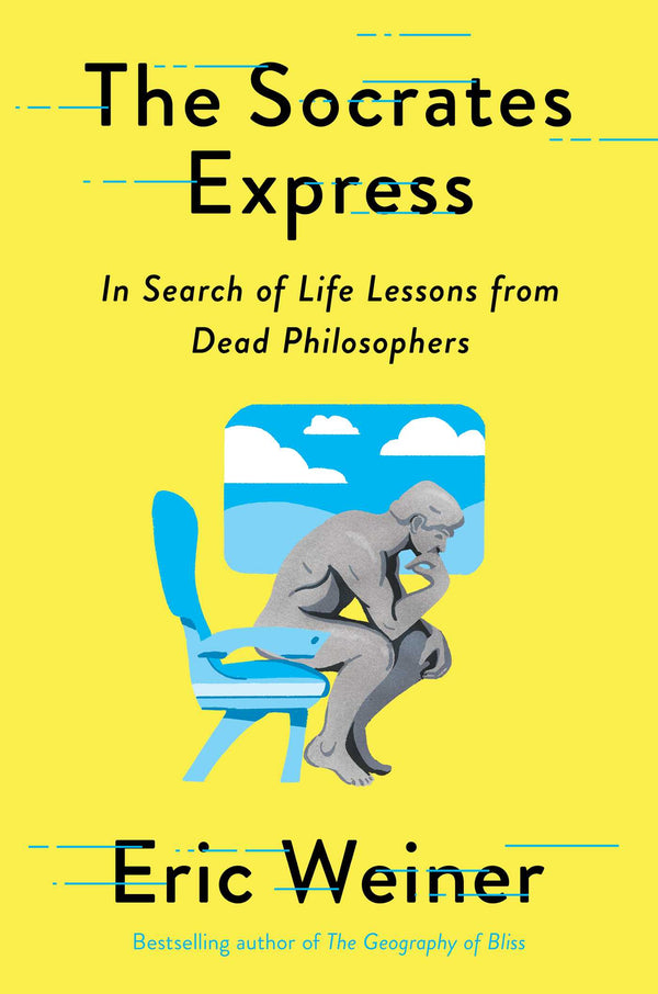 The Socrates Express Eric Weiner