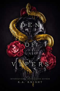 Den of Vipers  K.A. Knight