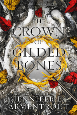 The ?Crown of Gilded Bones  Jennifer L. Armentrout