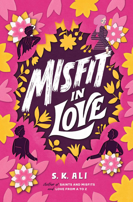 Misfit in Love  S.K. Ali