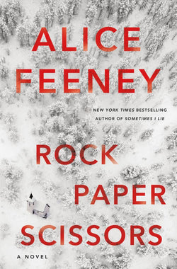 Rock Paper Scissors  Alice Feeney