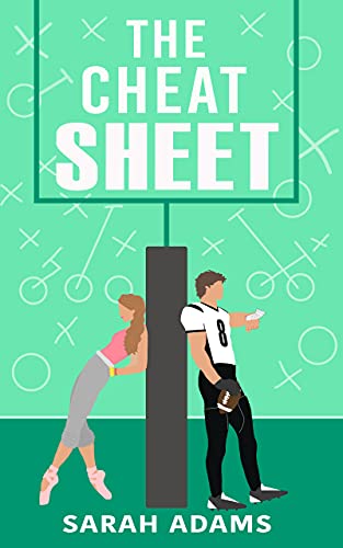 The Cheat Sheet  Sarah Adams