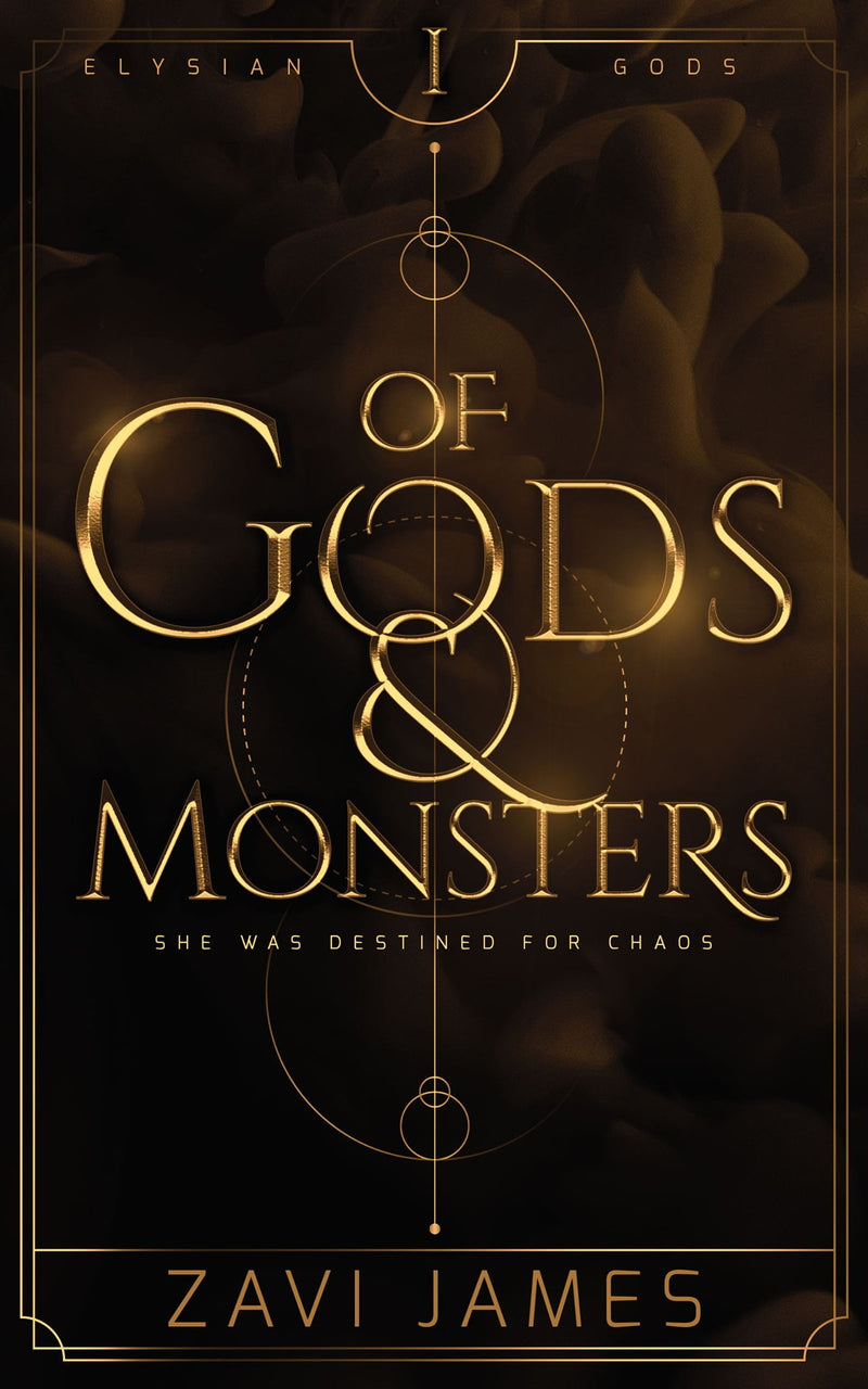 Of Gods &amp; Monsters  Zavi James