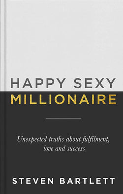 Happy Sexy Millionaire  Steven Bartlett