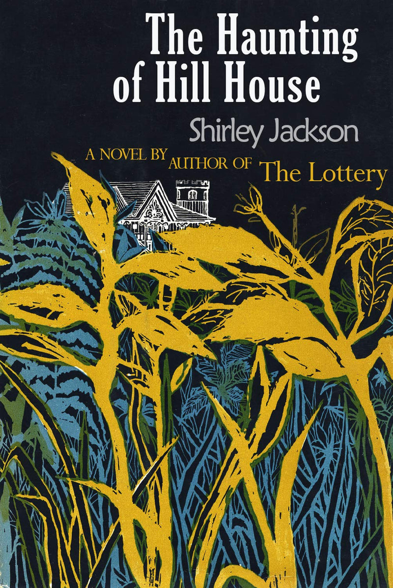 The hunting of hill house  Shirley Jackson