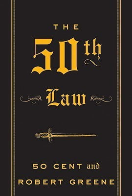 The 50th Law  50 Cent ,  Robert Greene