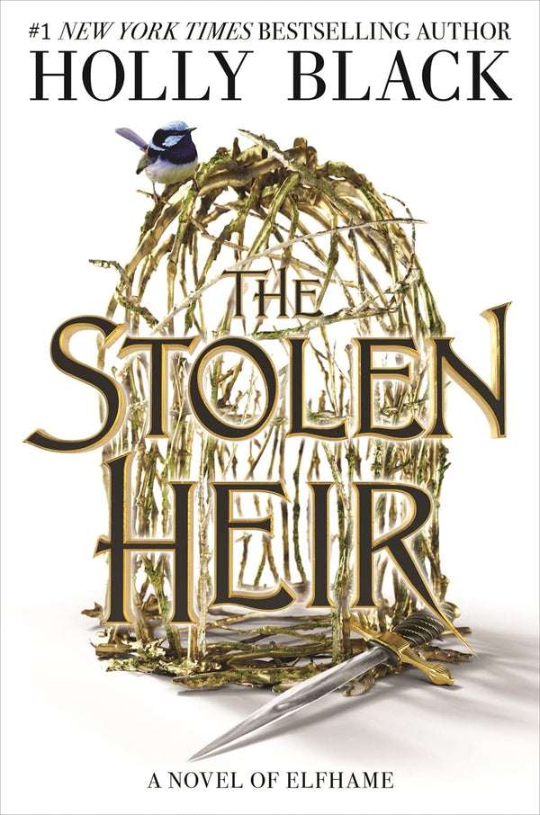 The Stolen Heir Duology #1 The Stolen Heir  Holly Black