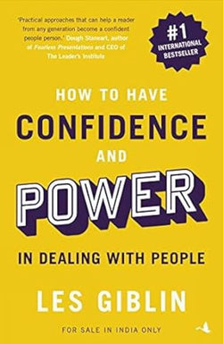 How to Have Confidence and Power