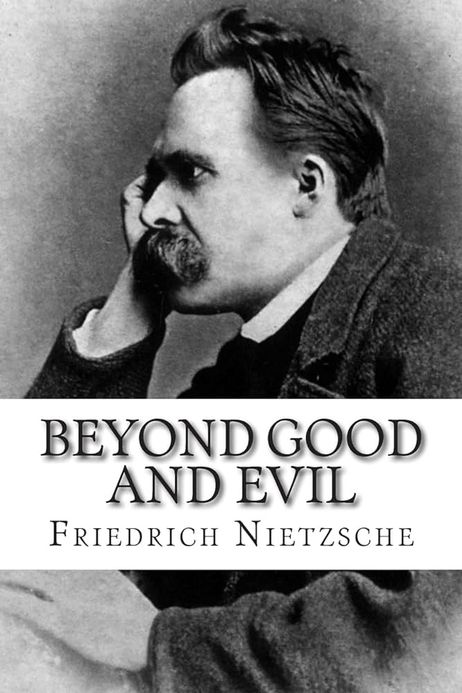 Beyond Good and Evil Friedrich Nietzsche