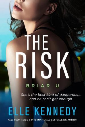 The Risk (Briar U #2)