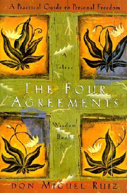 The Four Agreements  Miguel Ruiz ,  ??????? ??????????  (Translator)