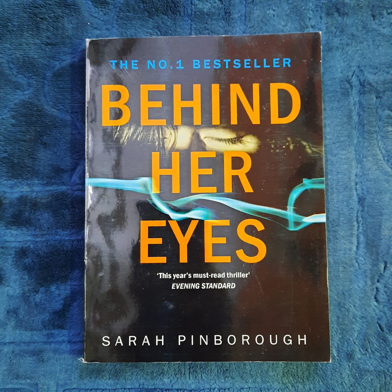 BEHIND HER EYES