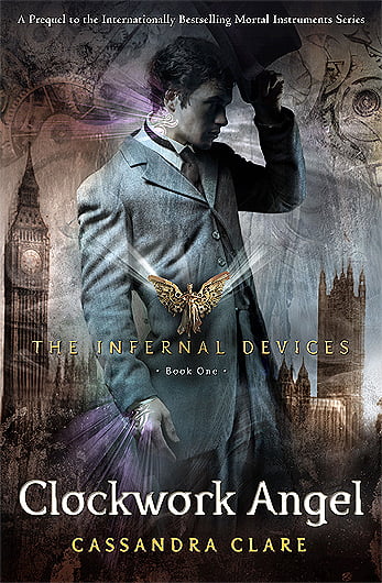 Clockwork Angel  Cassandra Clare