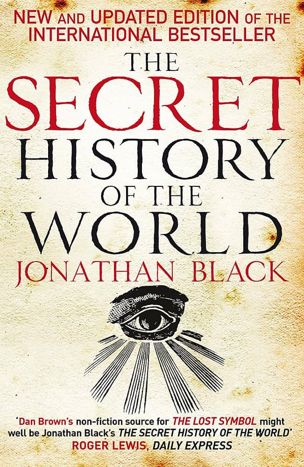 The Secret History of the World  Jonathan Black