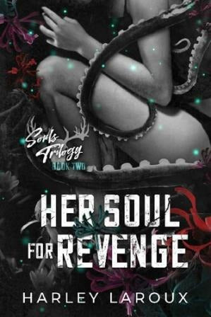 HER SOUL FOR REVENGE